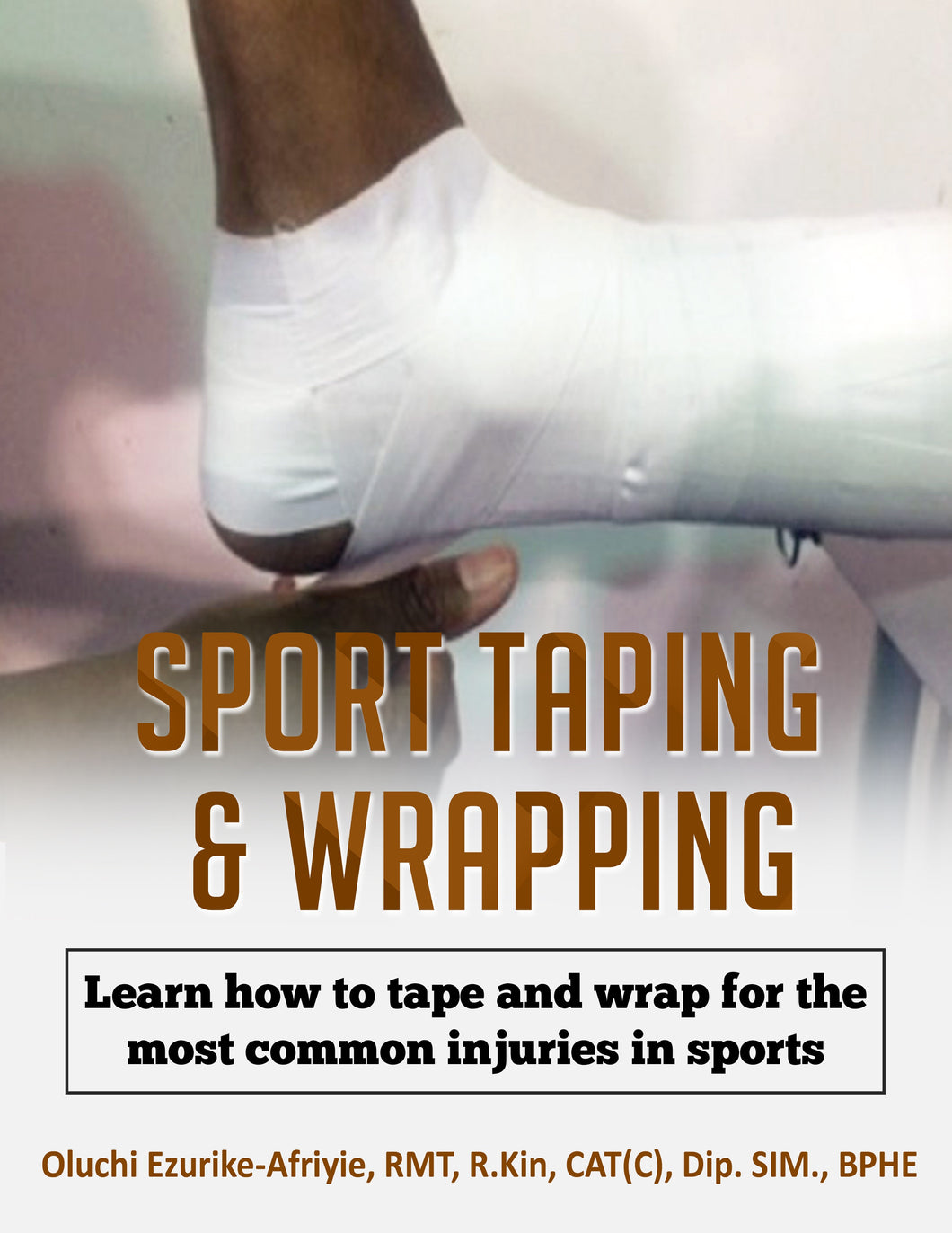 Sports Taping & Wrapping Full Course- Online